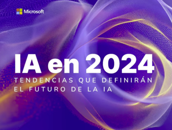 IA en 2024: Tendencias que definirán el futuro de la IA